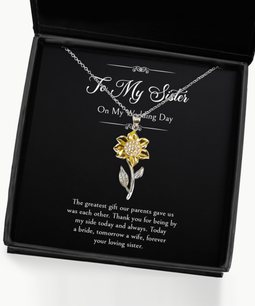 To My Sister Of The Bride Gifts, The Greatest Gift, Sunflower Pendant Necklace For Women, Wedding Day Thank You Ideas From Bride