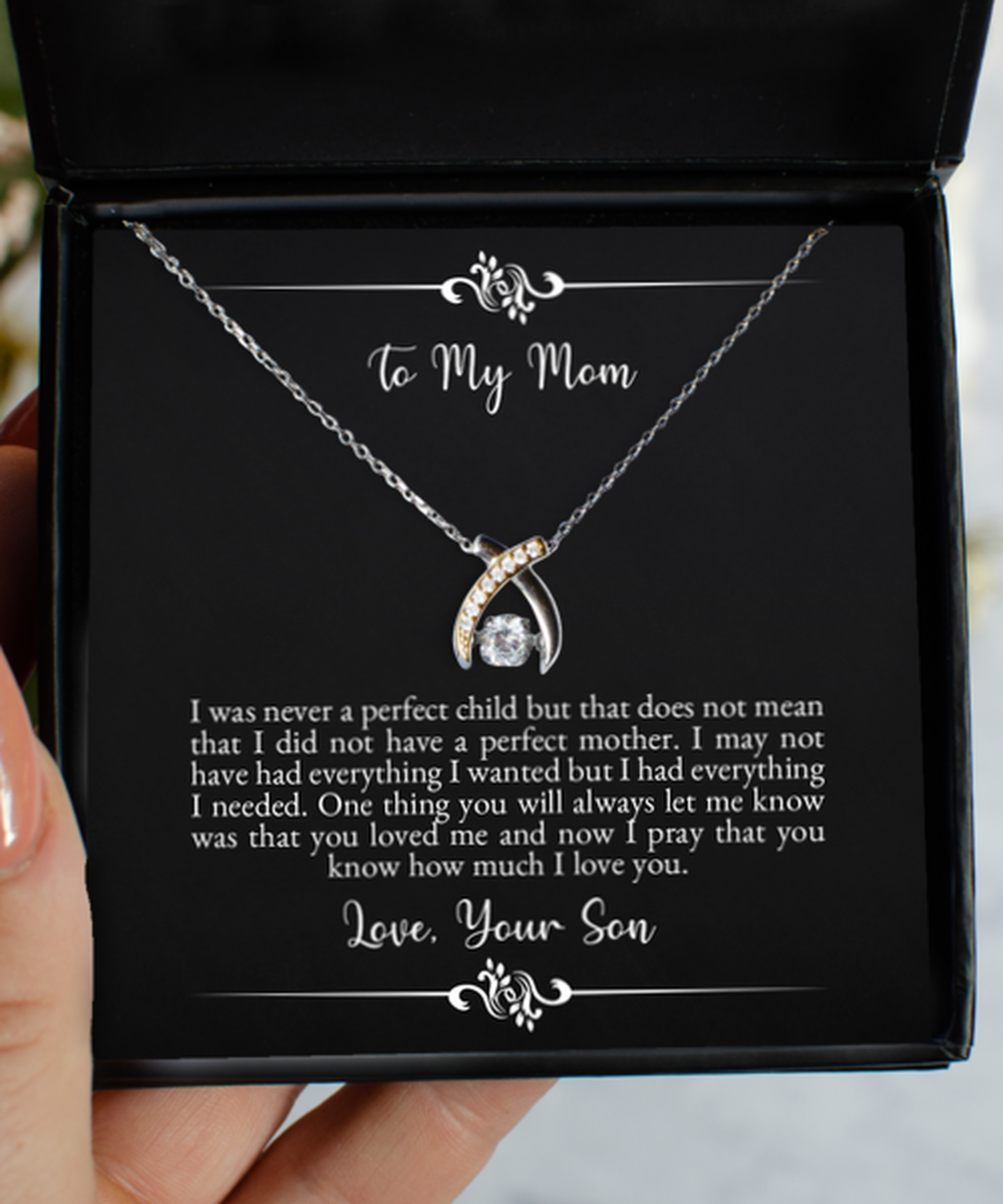 To My Mom Gifts, I Was Never A Perfect Child, Wishbone Dancing Necklace For Women, Birthday Jewelry Gifts From Son