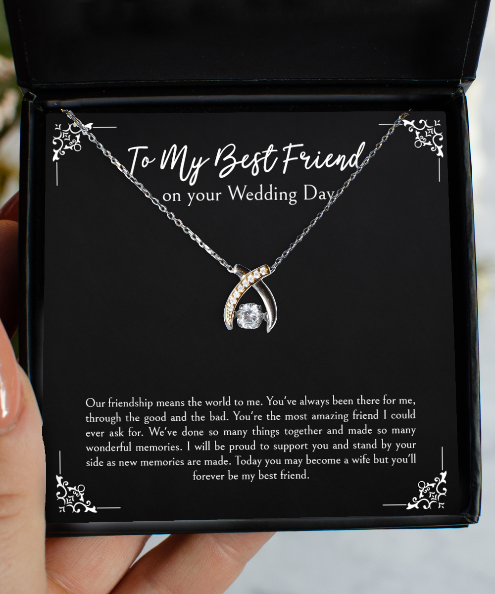 Bride Gifts, Our Friendship Means The World To Me, Wishbone Dancing Neckace For Women, Wedding Day Thank You Ideas From Best Friend