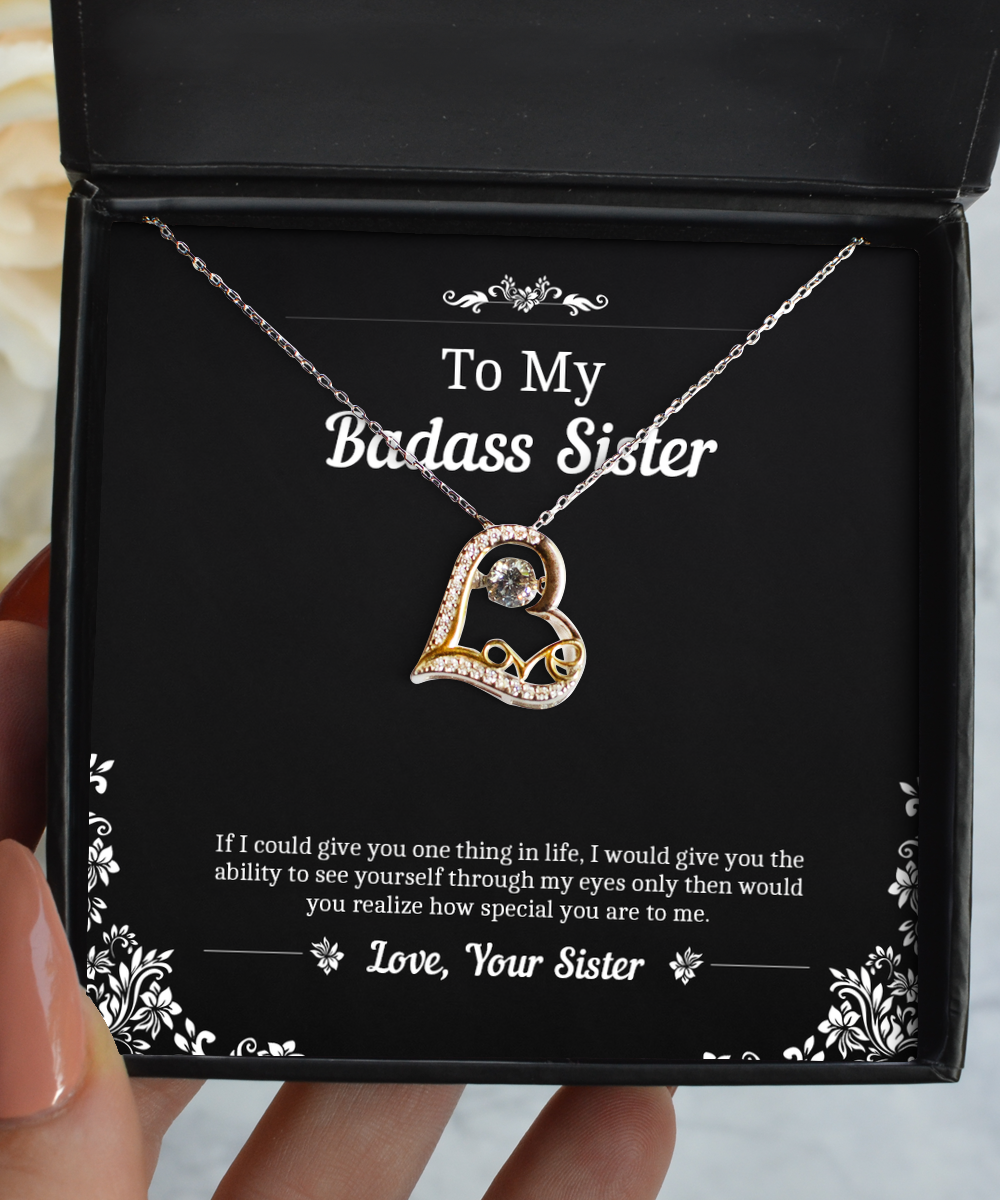 To My Badass Sister Gifts, You Are Special To Me, Love Dancing Necklace For Women, Birthday Jewelry Gifts From Sister