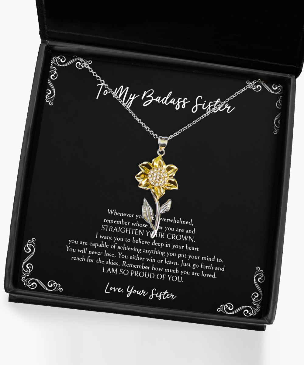 To My Badass Sister Gifts, I Am So Proud Of You, Sunflower Pendant Necklace For Women, Birthday Jewelry Gifts From Sister