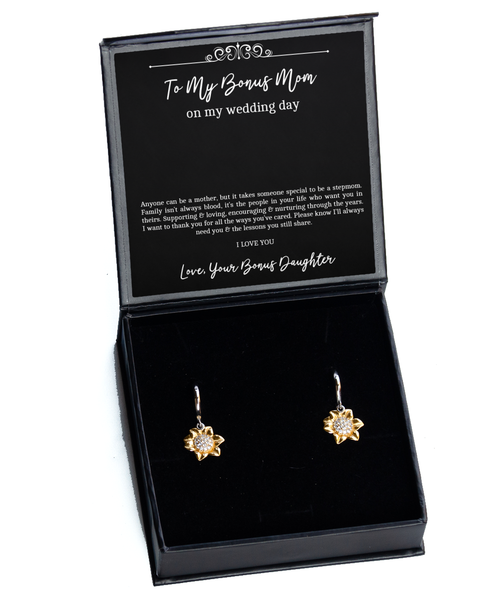 To My Bonus Mom Gifts, Anyone Can Be A Mother, Sunflower Earrings For Women, Wedding Day Thank You Ideas From Bonus Daughter