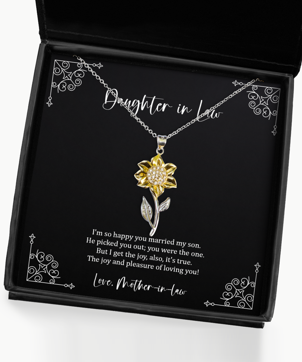 To My Daughter in Law Gifts, I'm So Happy You Married My Son, Sunflower Pendant Necklace For Women, Birthday Jewelry Gifts From Mother-in-law