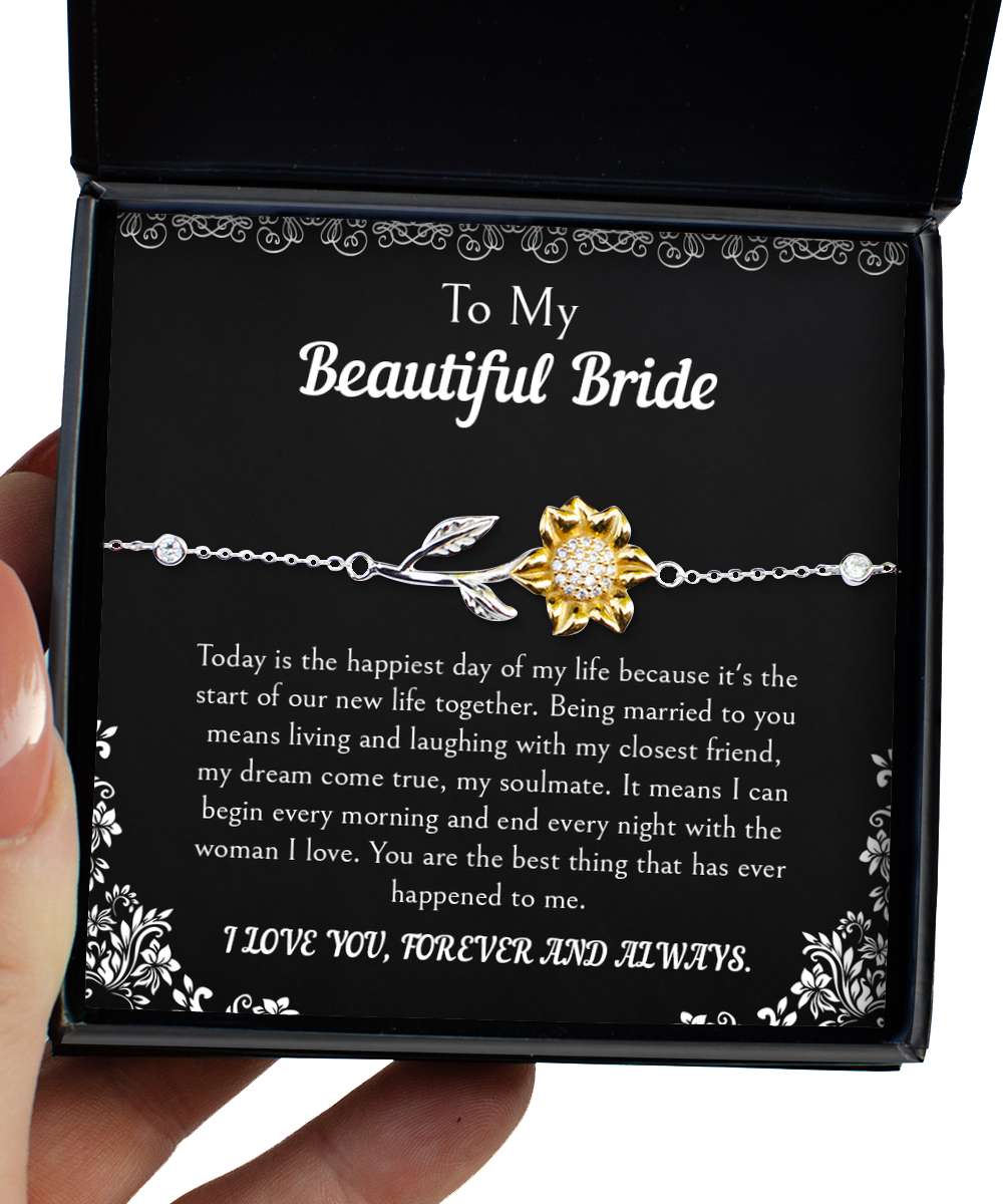 To My Bride Gifts, Happiest Day Of My Life, Sunflower Bracelet For Women, Wedding Day Thank You Ideas From Groom