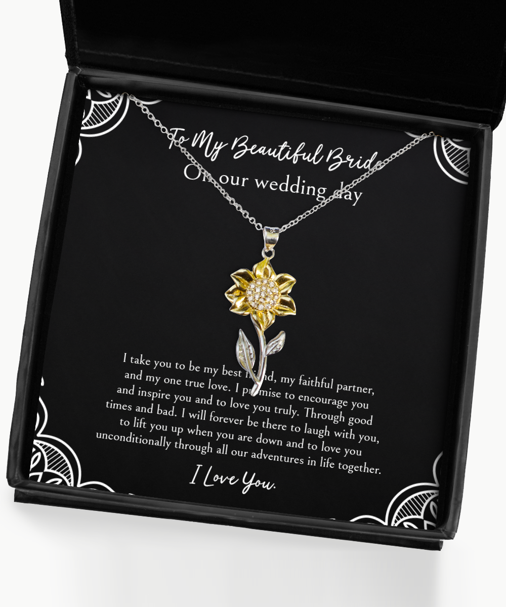 To My Bride Gifts, I Take You To Be My Best Friend, Sunflower Pendant Necklace For Women, Wedding Day Thank You Ideas From Groom