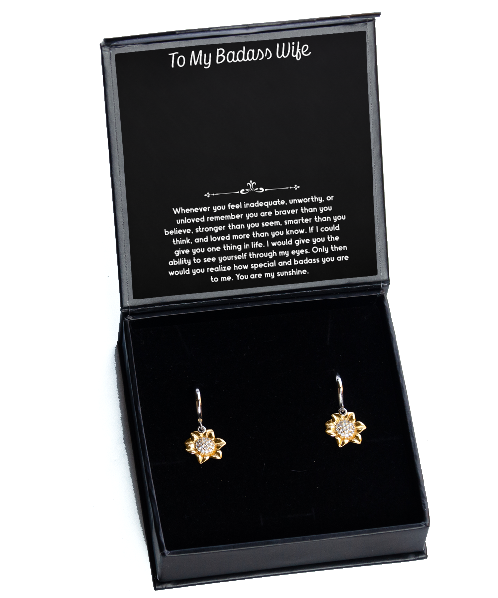 To My Badass Wife, You Are My Sunshine, Sunflower Earrings For Women, Anniversary Birthday Valentines Day Gifts From Husband