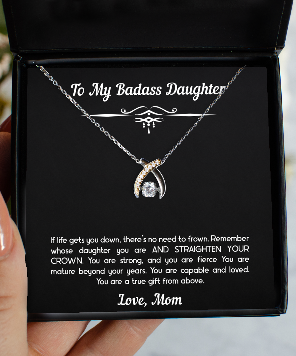 To My Badass Daughter Gifts, You Are A True Gift From Above, Wishbone Dancing Neckace For Women, Birthday Jewelry Gifts From Mom