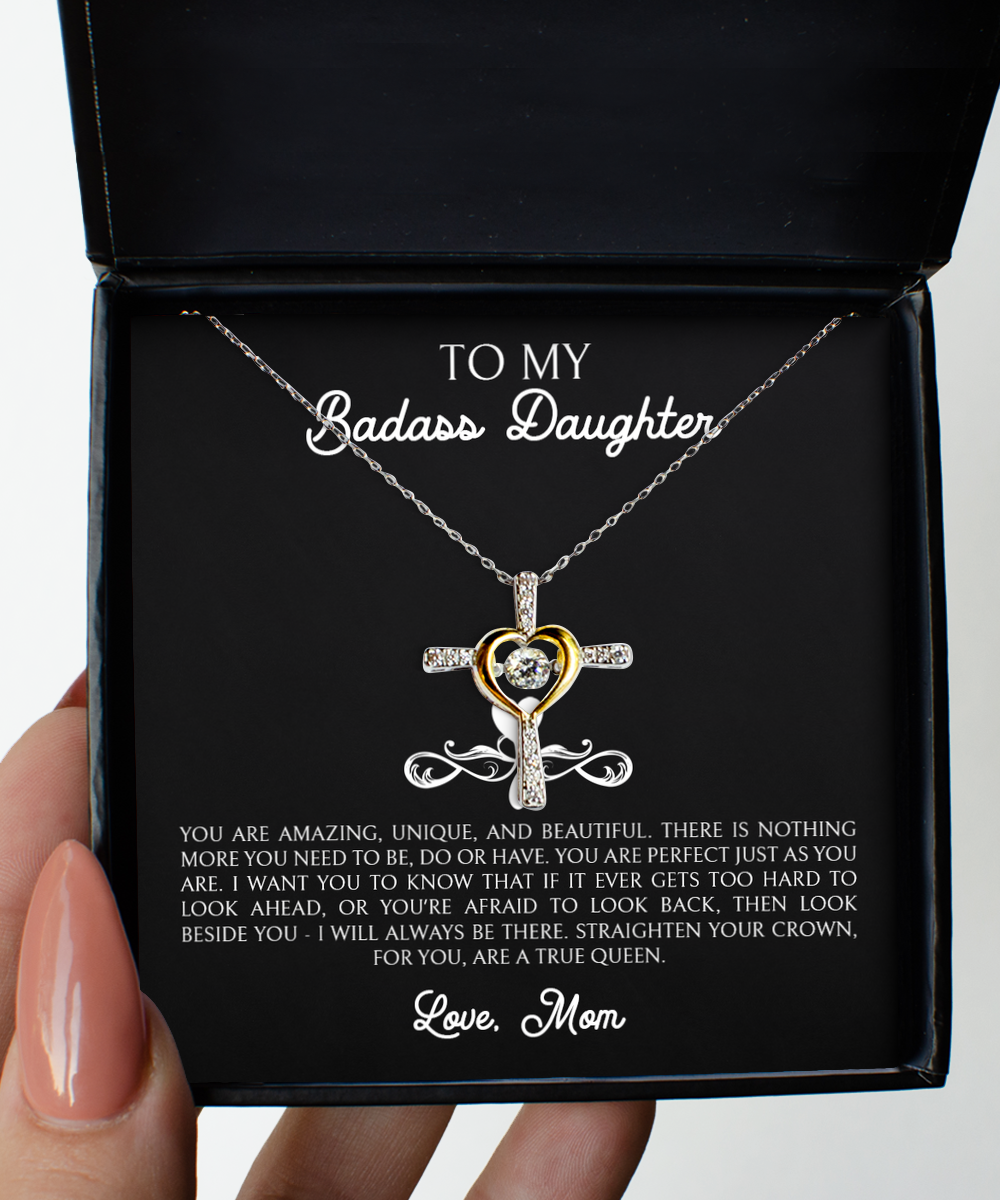 To My Badass Daughter Gifts, You Are Amazing, Cross Dancing Necklace For Women, Birthday Jewelry Gifts From Mom