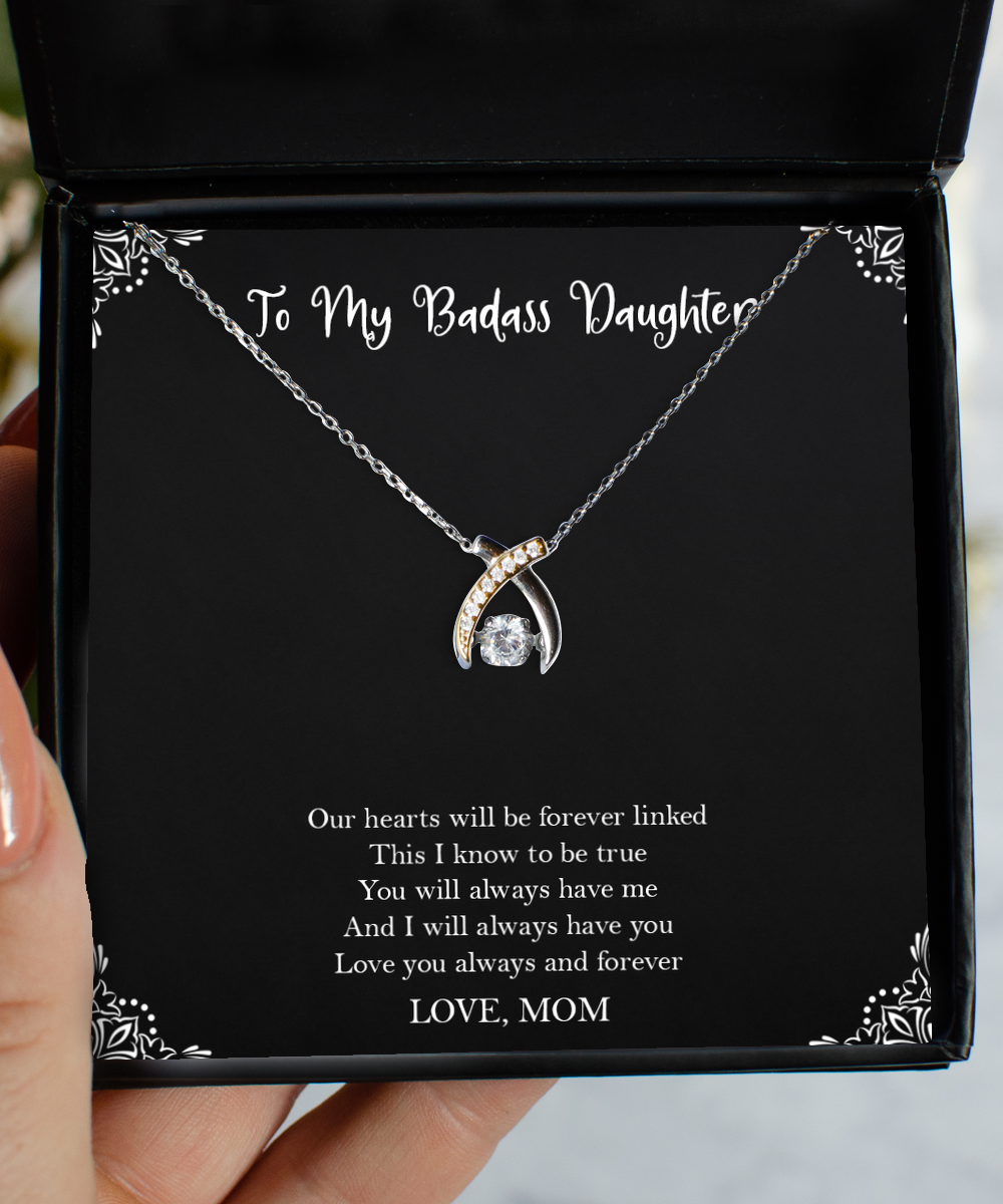 To My Badass Daughter Gifts, Our Hearts Will Be Forever Linked, Wishbone Dancing Neckace For Women, Birthday Jewelry Gifts From Mom