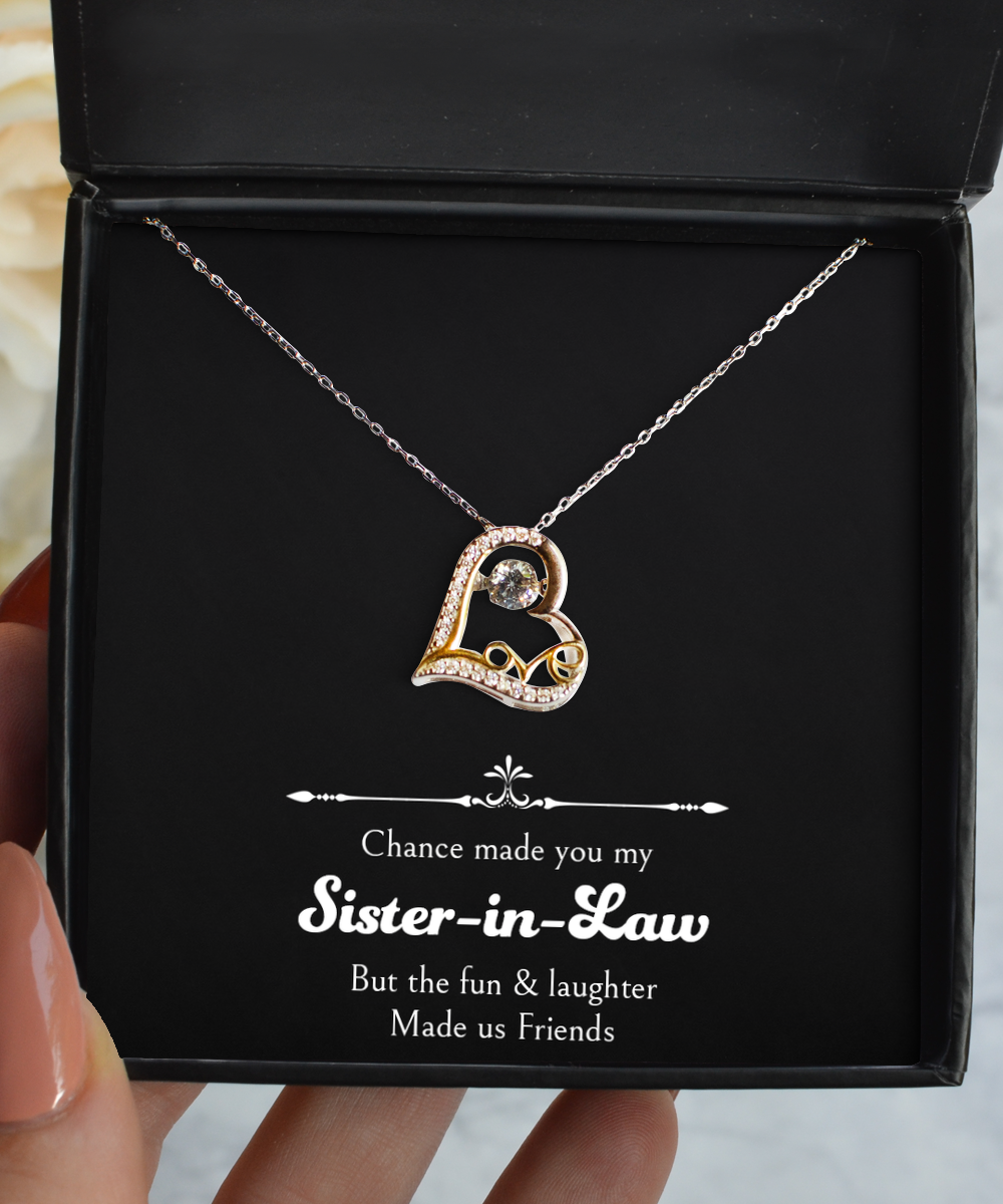 To My Sister-in-law Gifts, Chance Made You My Sister In Law, Love Dancing Necklace For Women, Birthday Jewelry Gifts From Sister