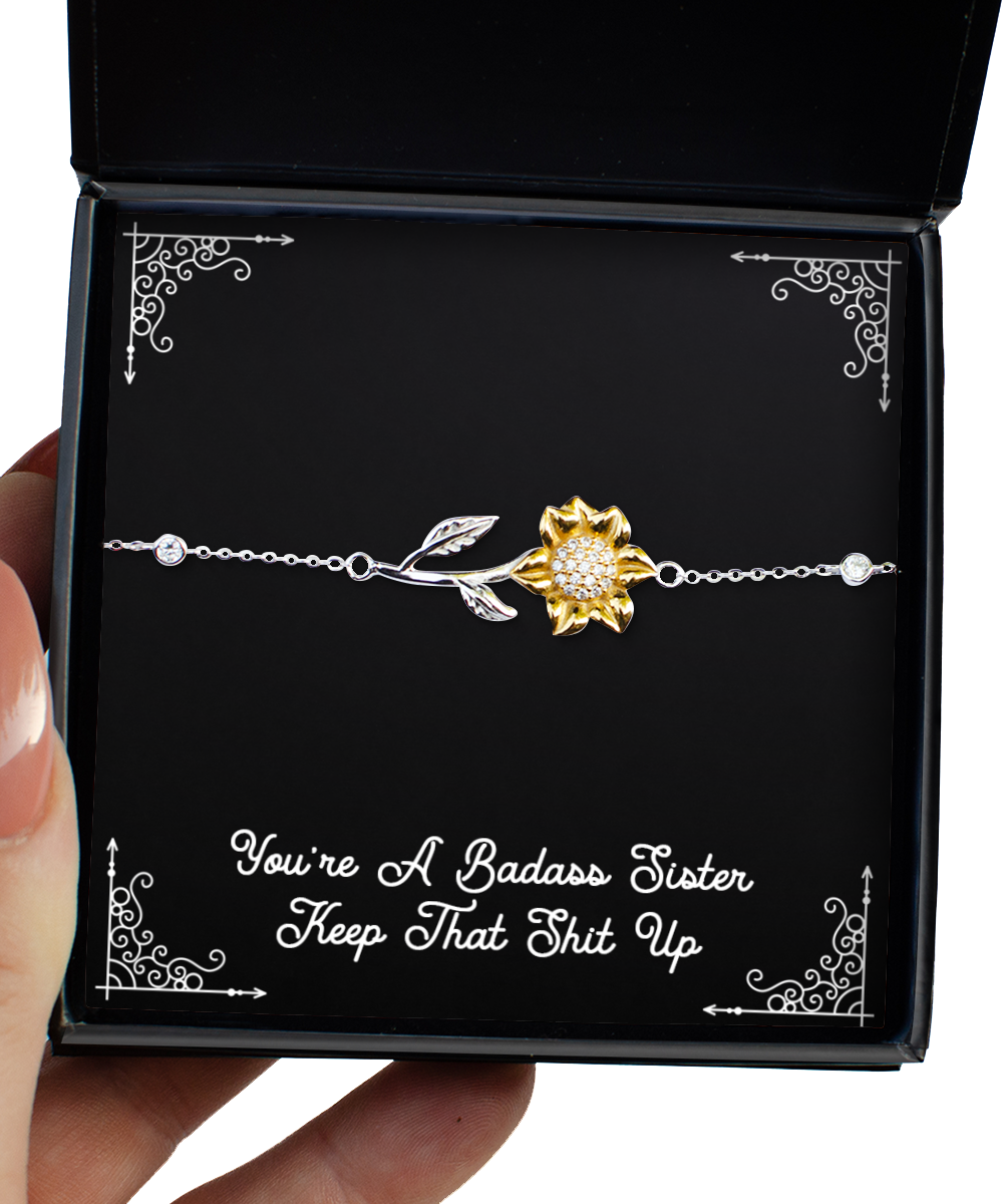 To My Badass Sister Gifts, You’re A Badass Sister, Sunflower Bracelet For Women, Birthday Jewelry Gifts From Sister