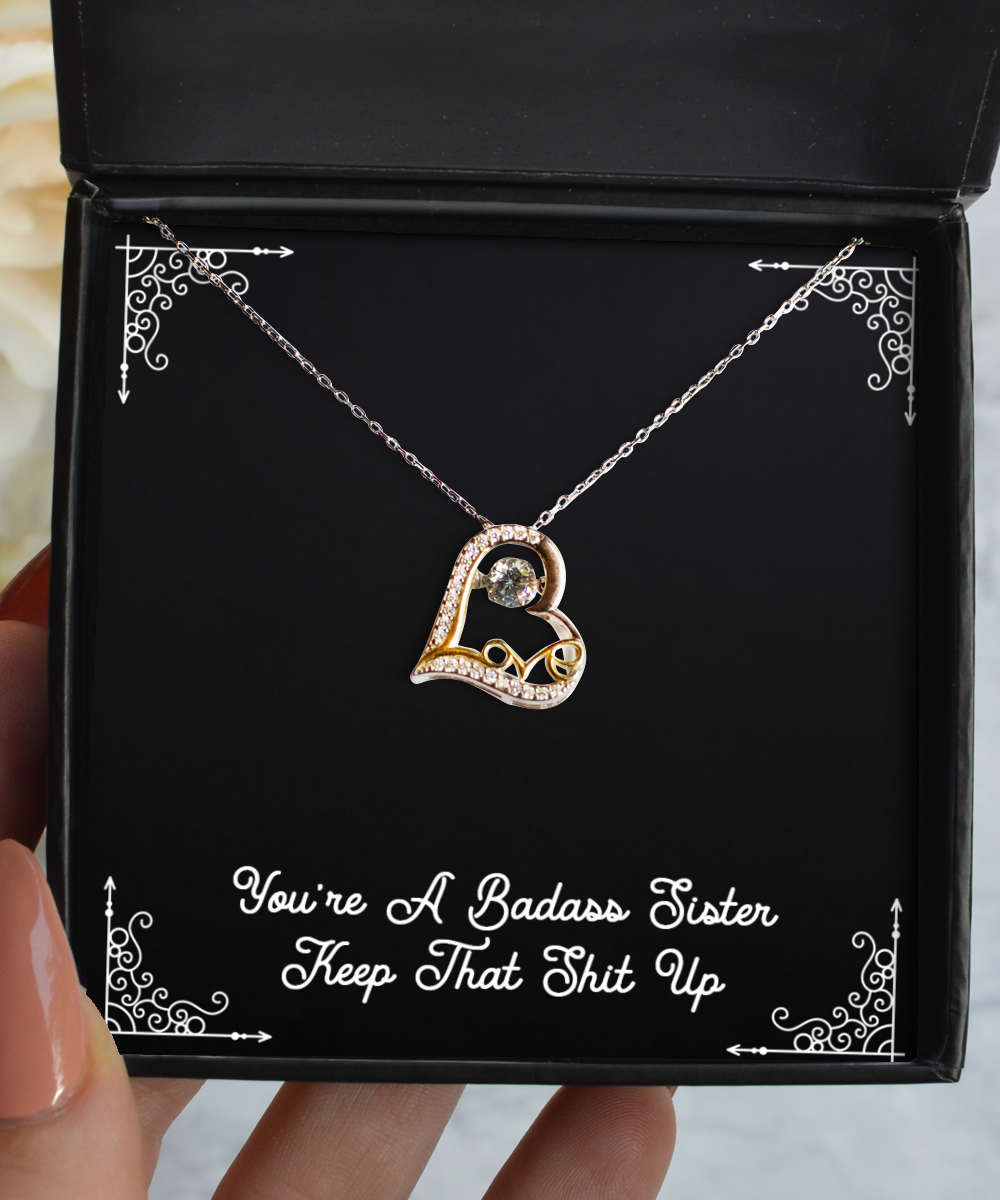 To My Badass Sister Gifts, You’re A Badass Sister, Love Dancing Necklace For Women, Birthday Jewelry Gifts From Sister