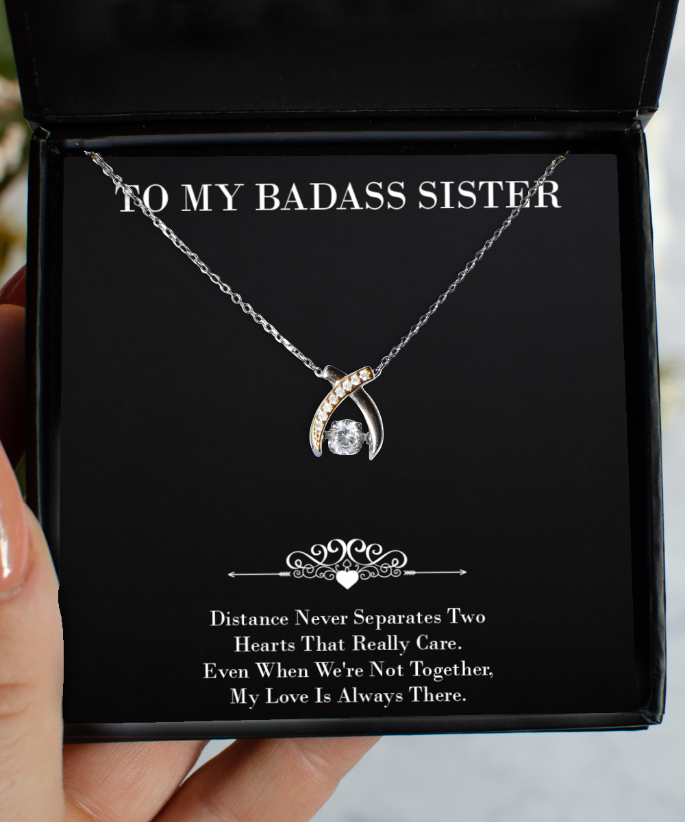 To My Badass Sister Gifts, My Love Is Always There, Wishbone Dancing Necklace For Women, Birthday Jewelry Gifts From Sister