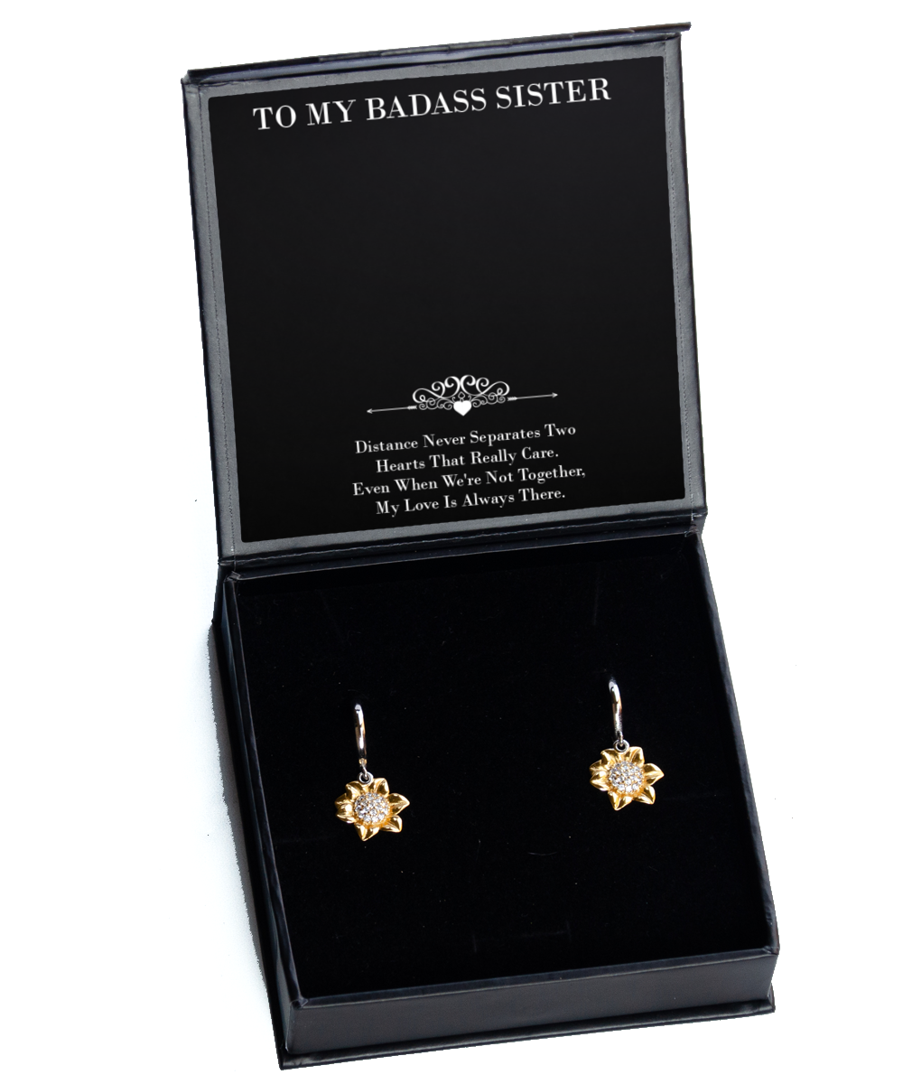 To My Badass Sister Gifts, My Love Is Always There, Sunflower Earrings For Women, Birthday Jewelry Gifts From Sister