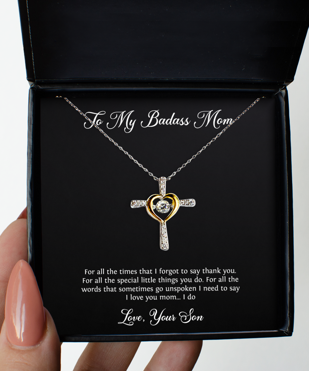 To My Badass Mom Gifts, Thank You, Cross Dancing Necklace For Women, Birthday Mothers Day Present From Son