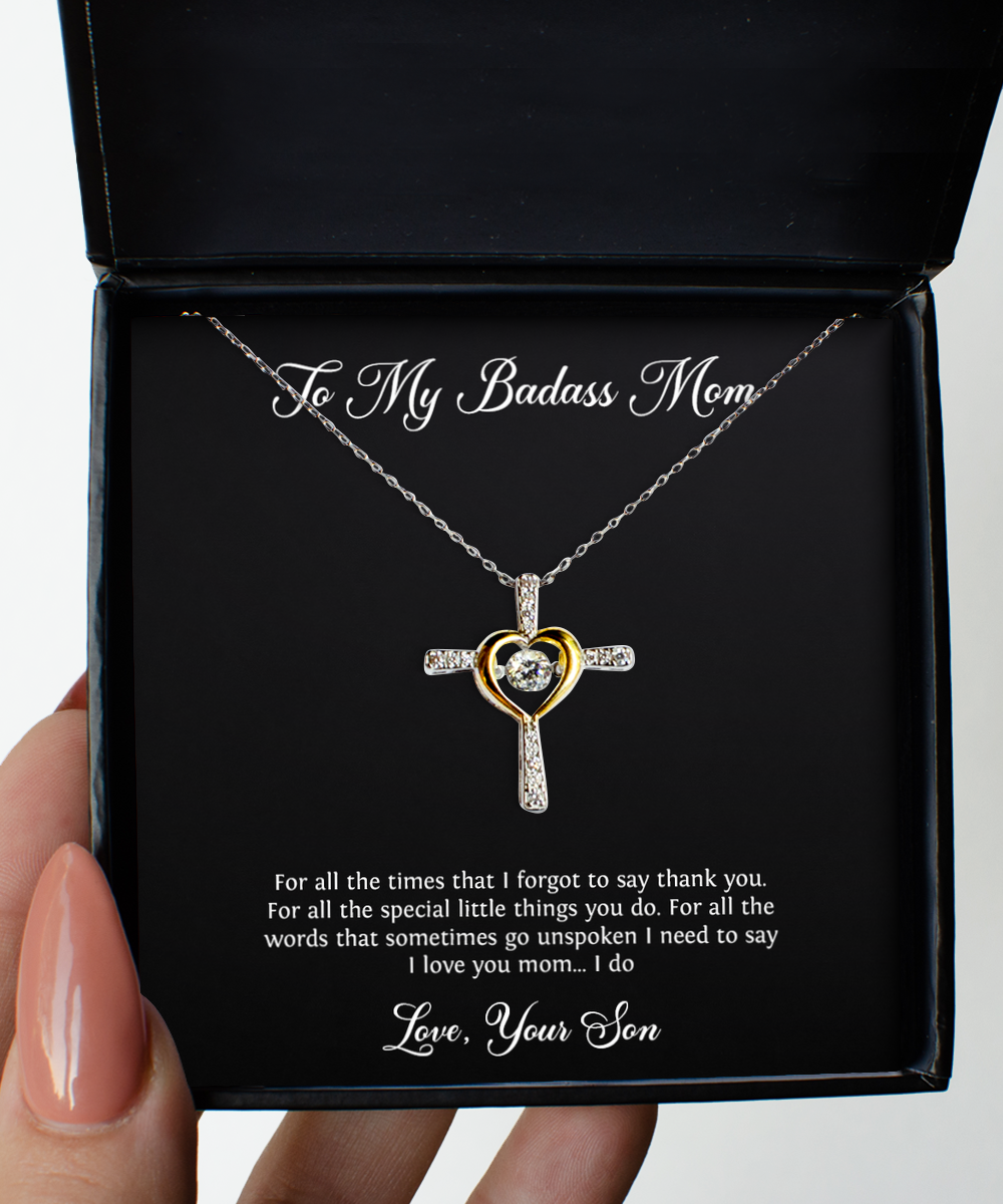 To My Badass Mom Gifts, Thank You, Cross Dancing Necklace For Women, Birthday Mothers Day Present From Son