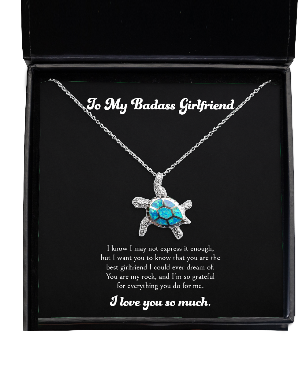 To My Badass Girlfriend, I'm So Grateful, Opal Turtle Necklace For Women, Anniversary Birthday Valentines Day Gifts From Boyfriend
