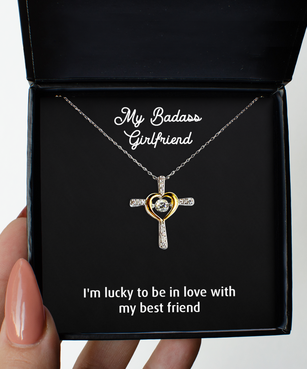 To My Badass Girlfriend, I'm Lucky To Be In Love, Cross Dancing Necklace For Women, Anniversary Birthday Valentines Day Gifts From Boyfriend