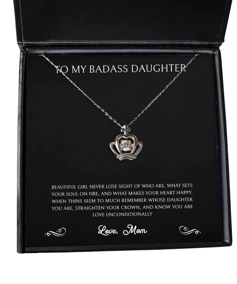 To My Badass Daughter Gifts, Remember Whose Daughter You Are, Crown Pendant Necklace For Women, Birthday Jewelry Gifts From Mom