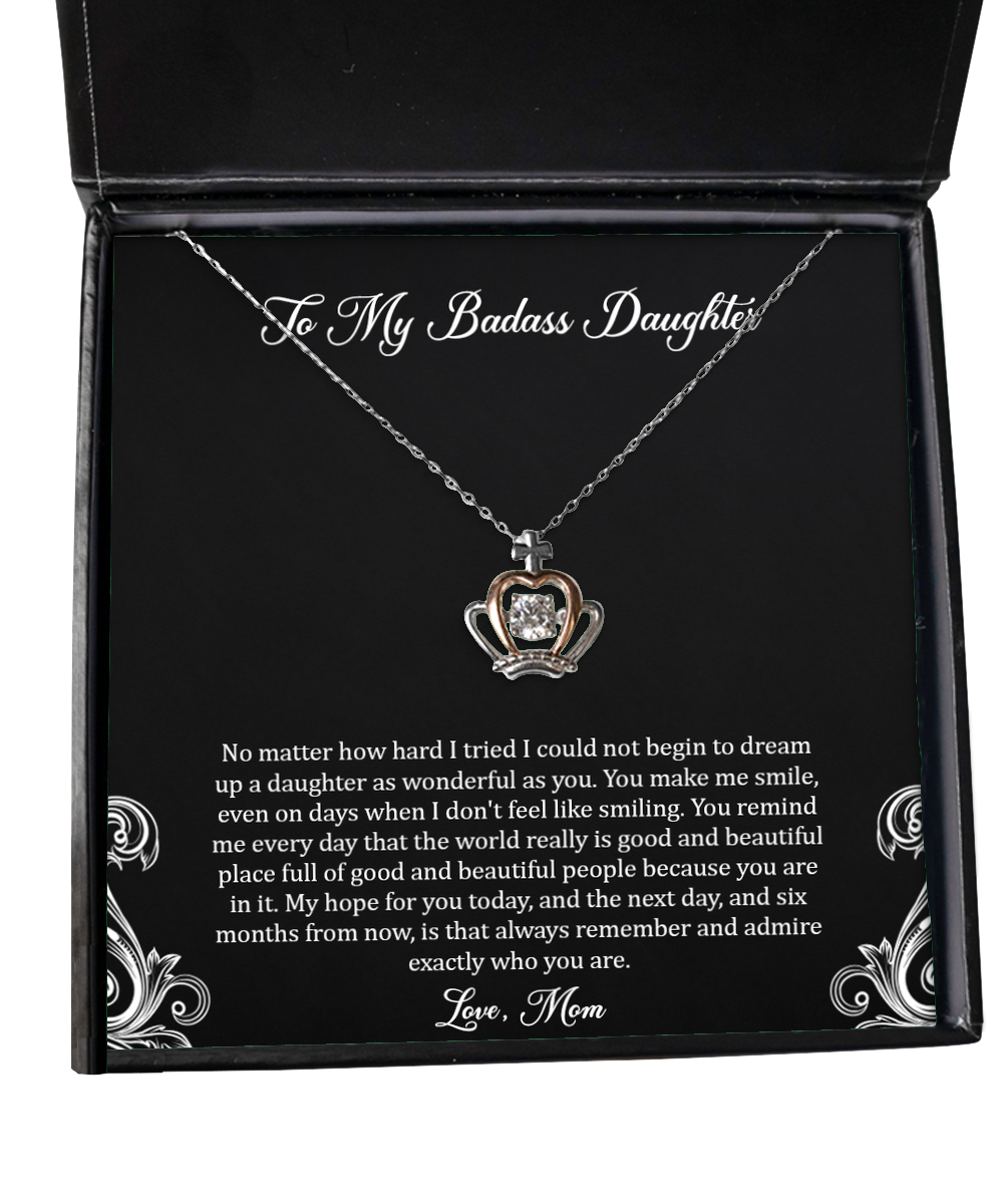 To My Badass Daughter Gifts, You Make Me Smile, Crown Pendant Necklace For Women, Birthday Jewelry Gifts From Mom