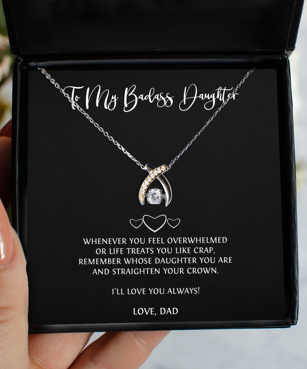 To My Badass Daughter Gifts, I'll Love You Always, Wishbone Dancing Neckace For Women, Birthday Jewelry Gifts From Dad
