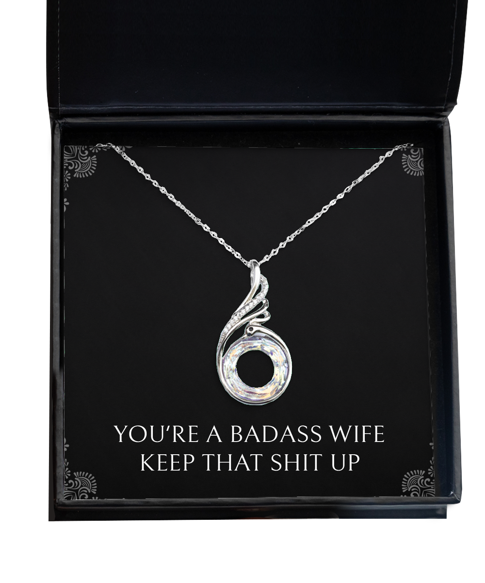 To My Badass Wife, You're A Badass Wife, Rising Phoenix Necklace For Women, Anniversary Birthday Valentines Day Gifts From Husband