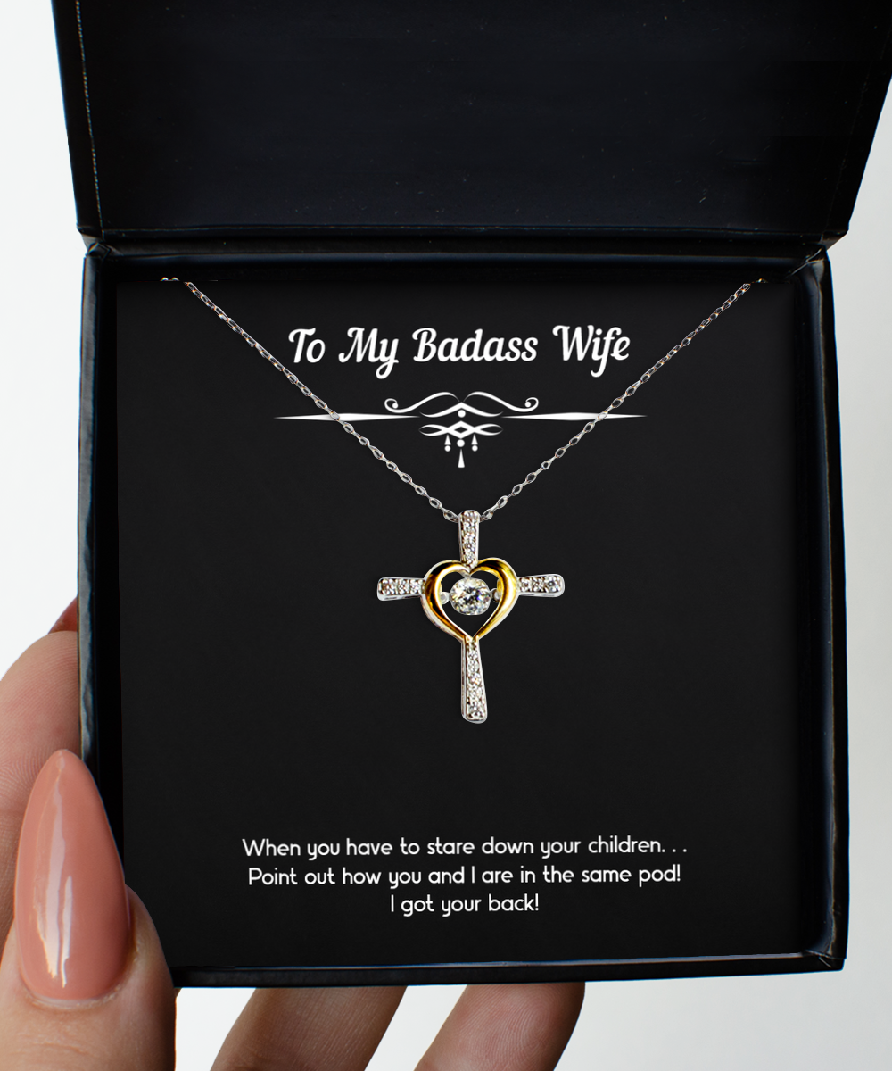 To My Badass Wife, I Got Your Back, Cross Dancing Necklace For Women, Anniversary Birthday Valentines Day Gifts From Husband