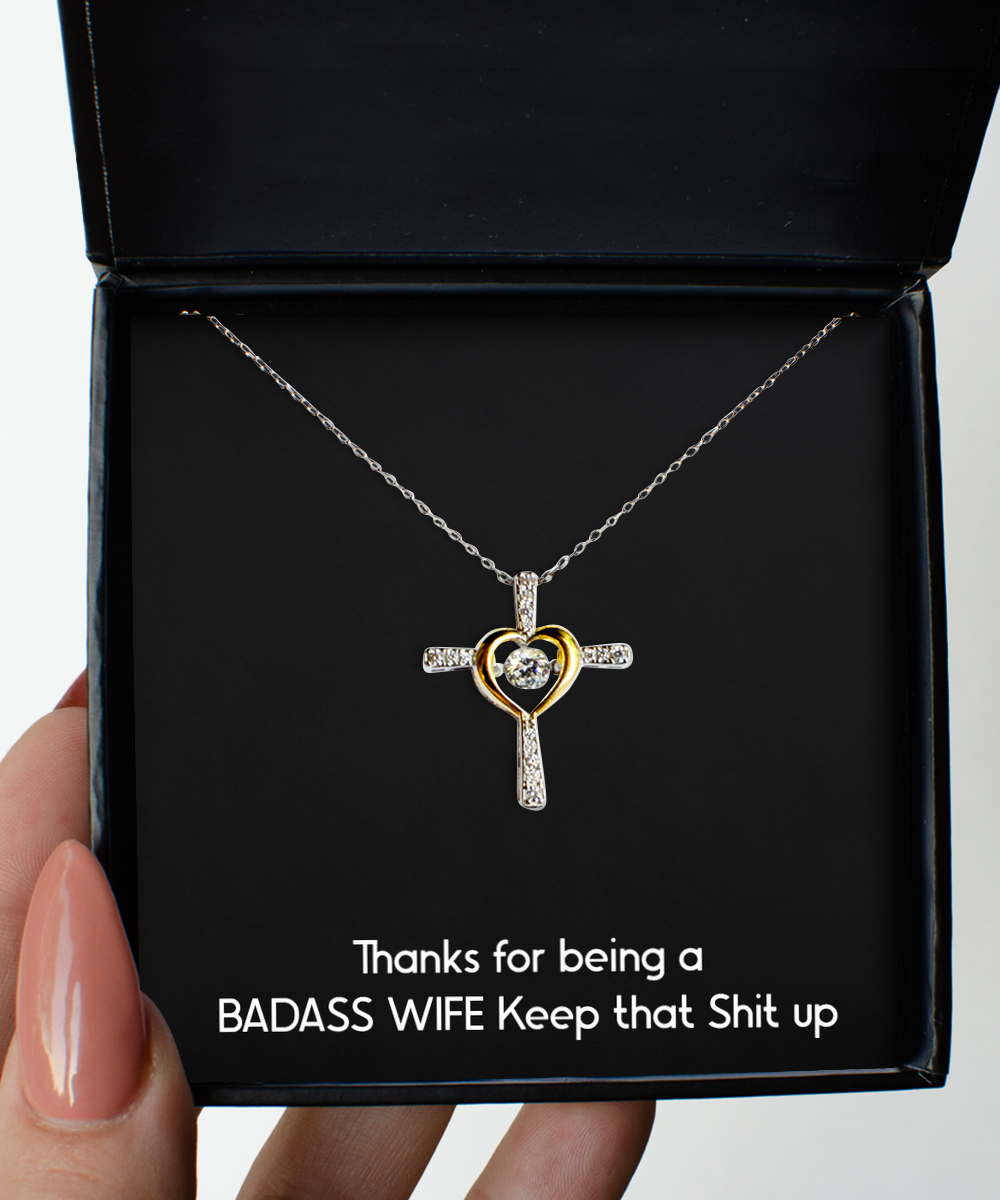 To My Badass Wife, Thanks For Being A Badass Wife, Cross Dancing Necklace For Women, Anniversary Birthday Valentines Day Gifts From Husband