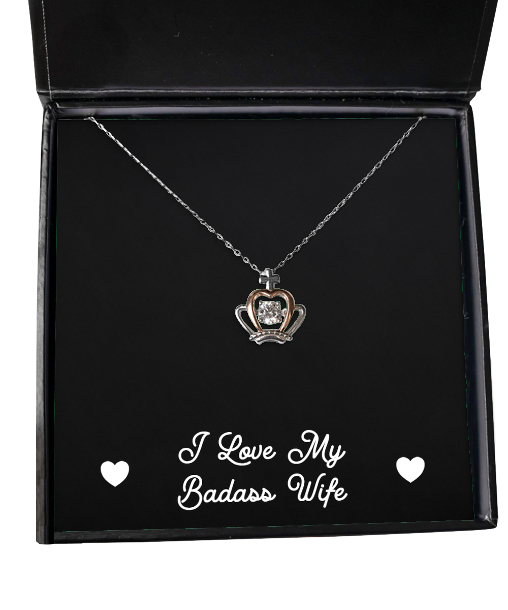 To My Badass Wife Gifts, I Love My Badass Wife, Crown Pendant Necklace For Women, Birthday Jewelry Gifts From Husband
