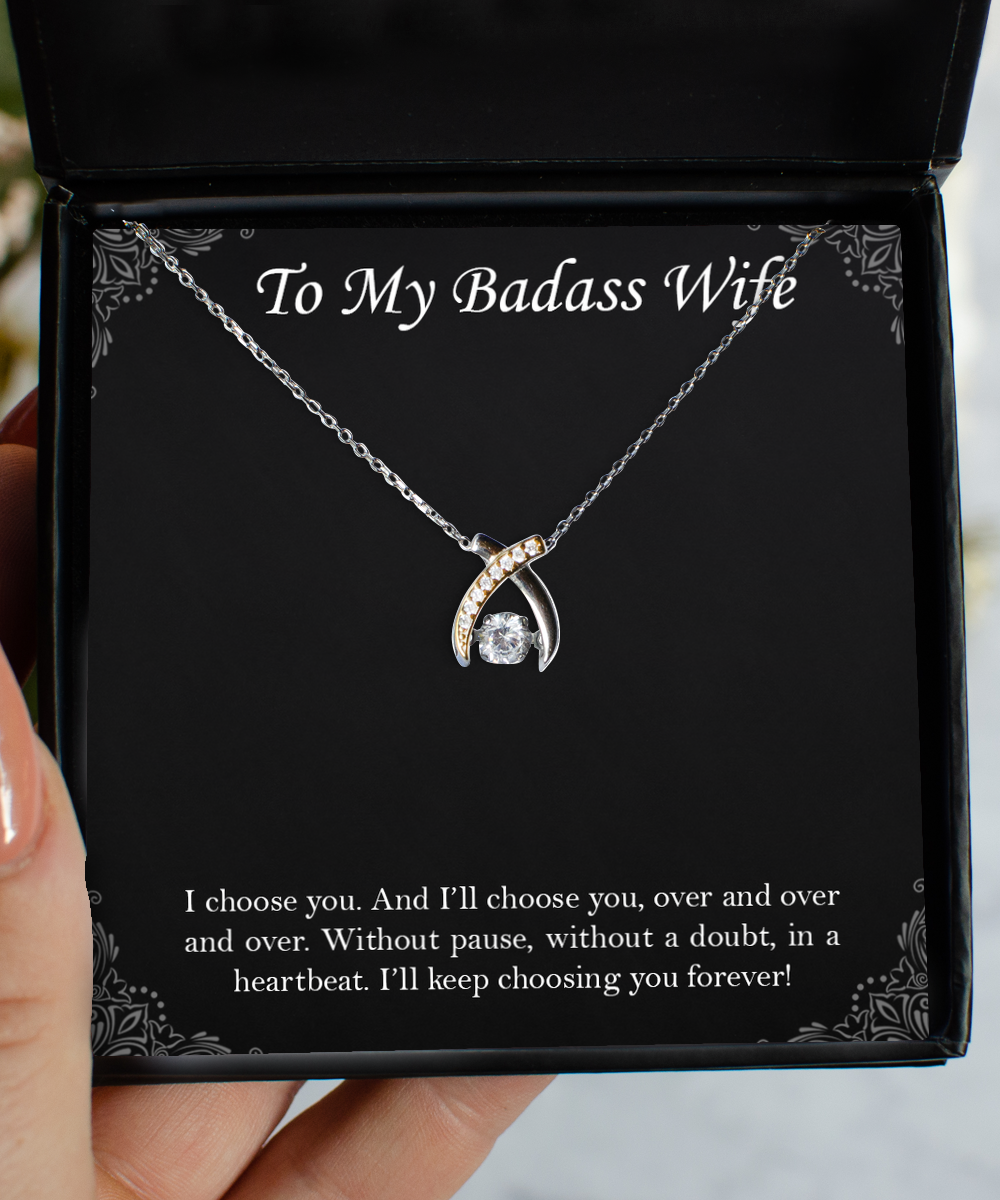 To My Badass Wife, I Choose You, Wishbone Dancing Necklace For Women, Anniversary Birthday Valentines Day Gifts From Husband