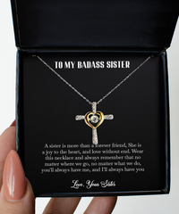 Load image into Gallery viewer, To My Badass Sister Gifts, A Sister Is More Than A Forever Friend, Cross Dancing Necklace For Women, Birthday Jewelry Gifts From Sister
