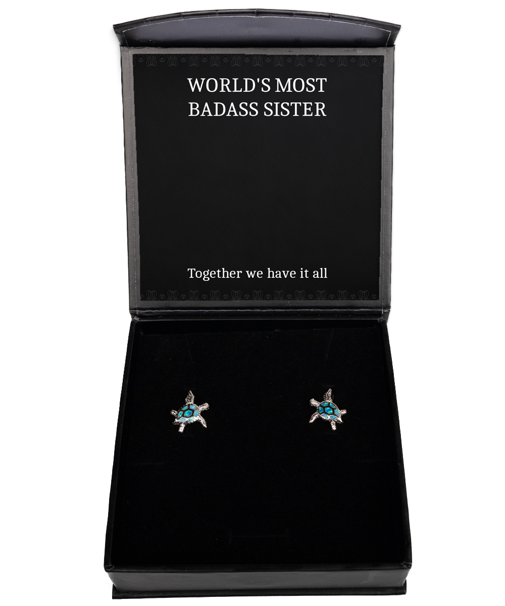To My Badass Sister Gifts, Together We Have It All, Opal Turtle Earrings For Women, Birthday Jewelry Gifts From Sister