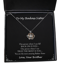 Load image into Gallery viewer, To My Badass Sister Gifts, You Are The Most Amazing Badass Sister, Crown Pendant Necklace For Women, Birthday Jewelry Gifts From Brother
