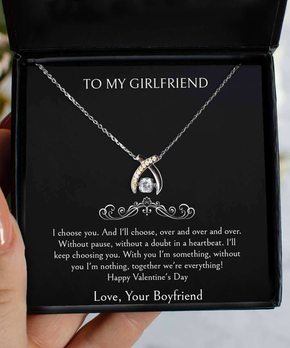 To My Girlfriend, I Choose You, Wishbone Dancing Necklace For Women, Valentines Day Gifts From Boyfriend