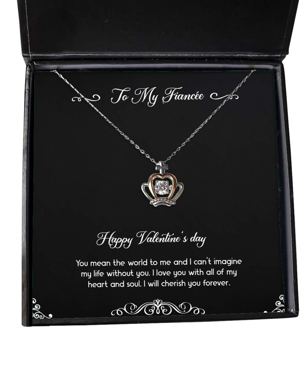 To My Fiancée, You Mean The World To Me, Crown Pendant Necklace For Women, Valentines Day Gifts From Fiancé