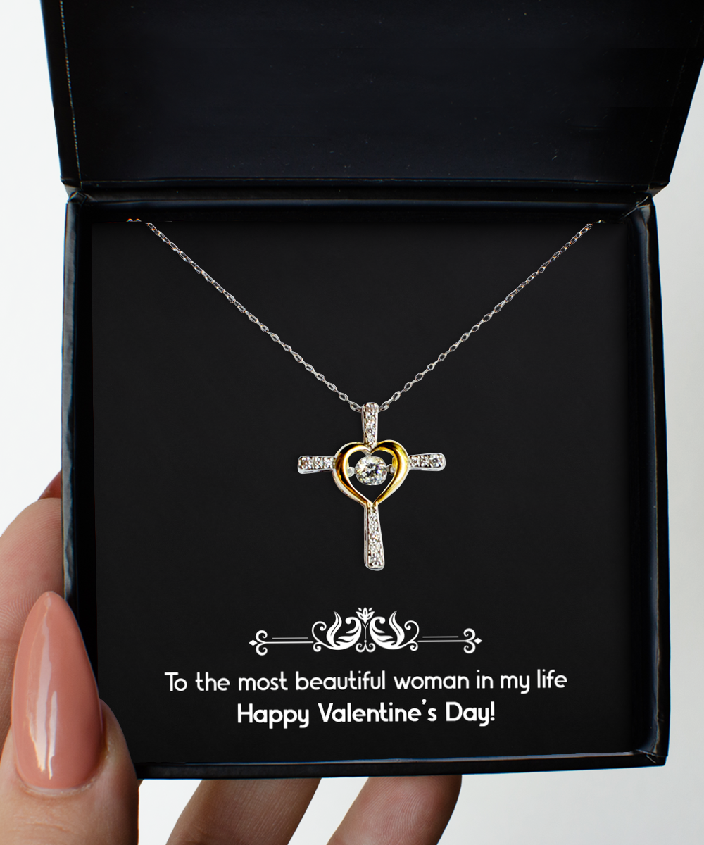 To My Wife, Most Beautiful Woman In My Life, Cross Dancing Necklace For Women, Valentines Day Gifts From Husband