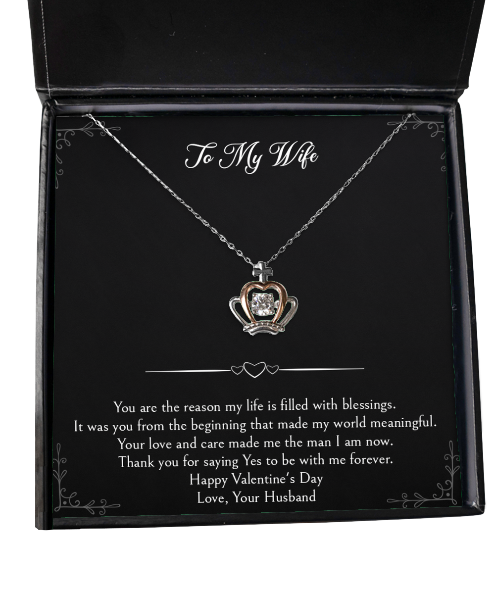 To My Wife, Thank You For Saying Yes, Crown Pendant Necklace For Women, Valentines Day Gifts From Husband