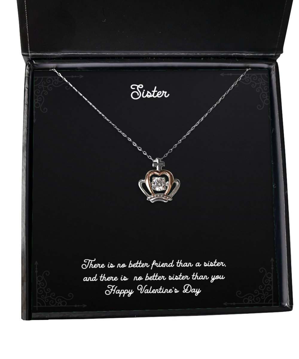 To My Sister Gifts, Better Sister, Crown Pendant Necklace For Women, Valentines Day Jewelry Gifts From Sister