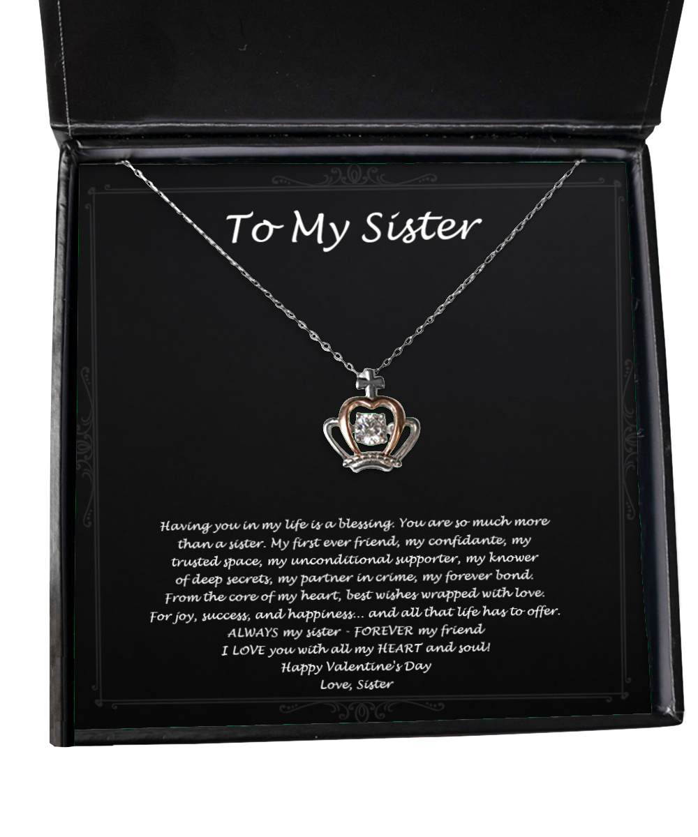 To My Sister Gifts, My First Ever Friend, Crown Pendant Necklace For Women, Valentines Day Jewelry Gifts From Sister