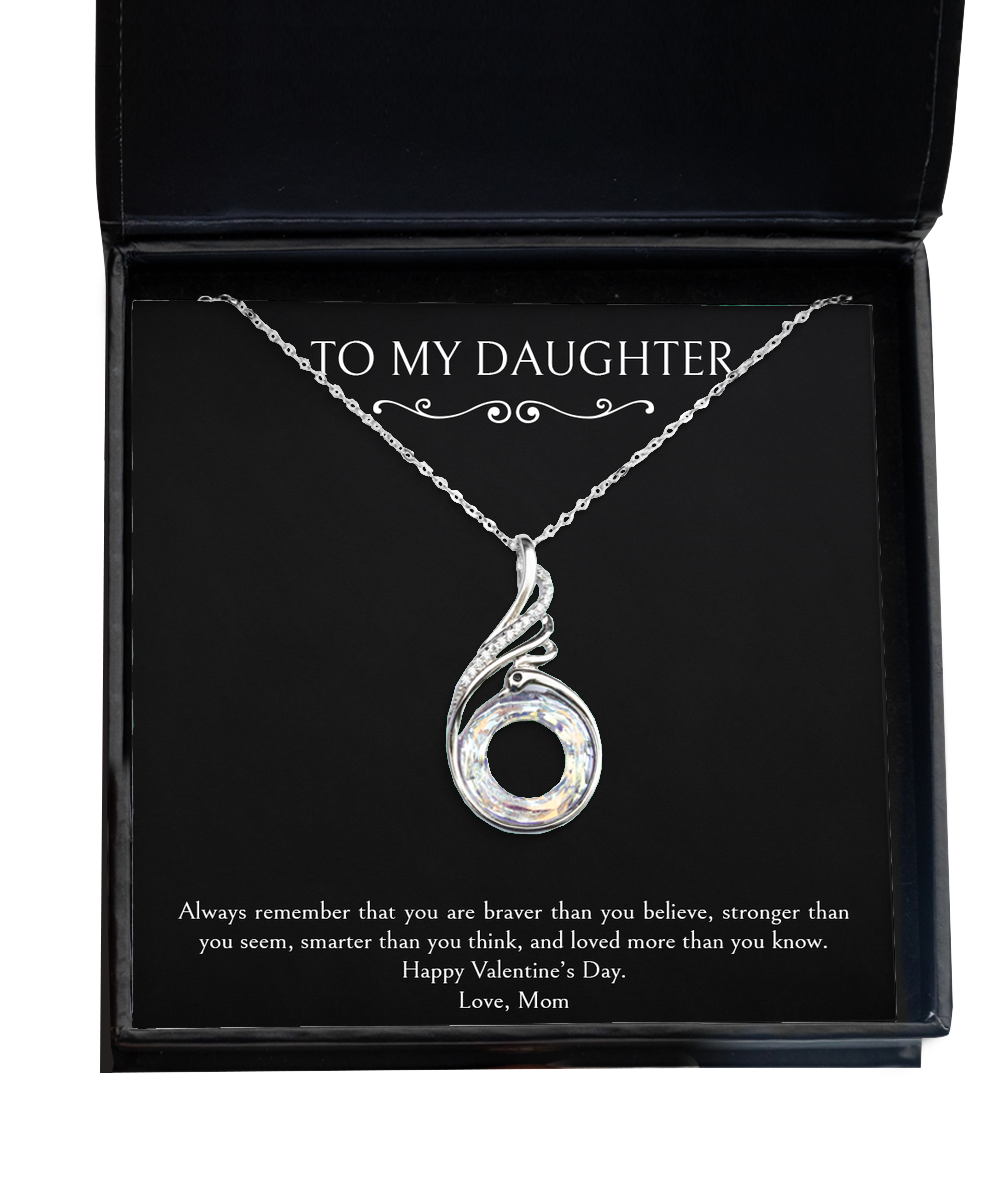 To My Daughter Gifts, Always Remember, Rising Phoenix Necklace For Women, Valentines Day Jewelry Gifts From Mom