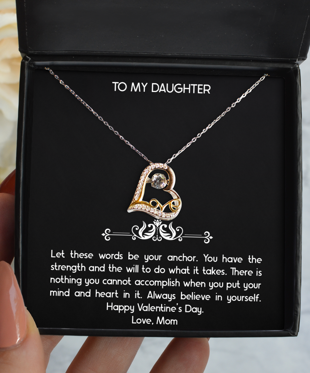 To My Daughter Gifts, Always Believe In Yourself, Love Dancing Necklace For Women, Valentines Day Jewelry Gifts From Mom