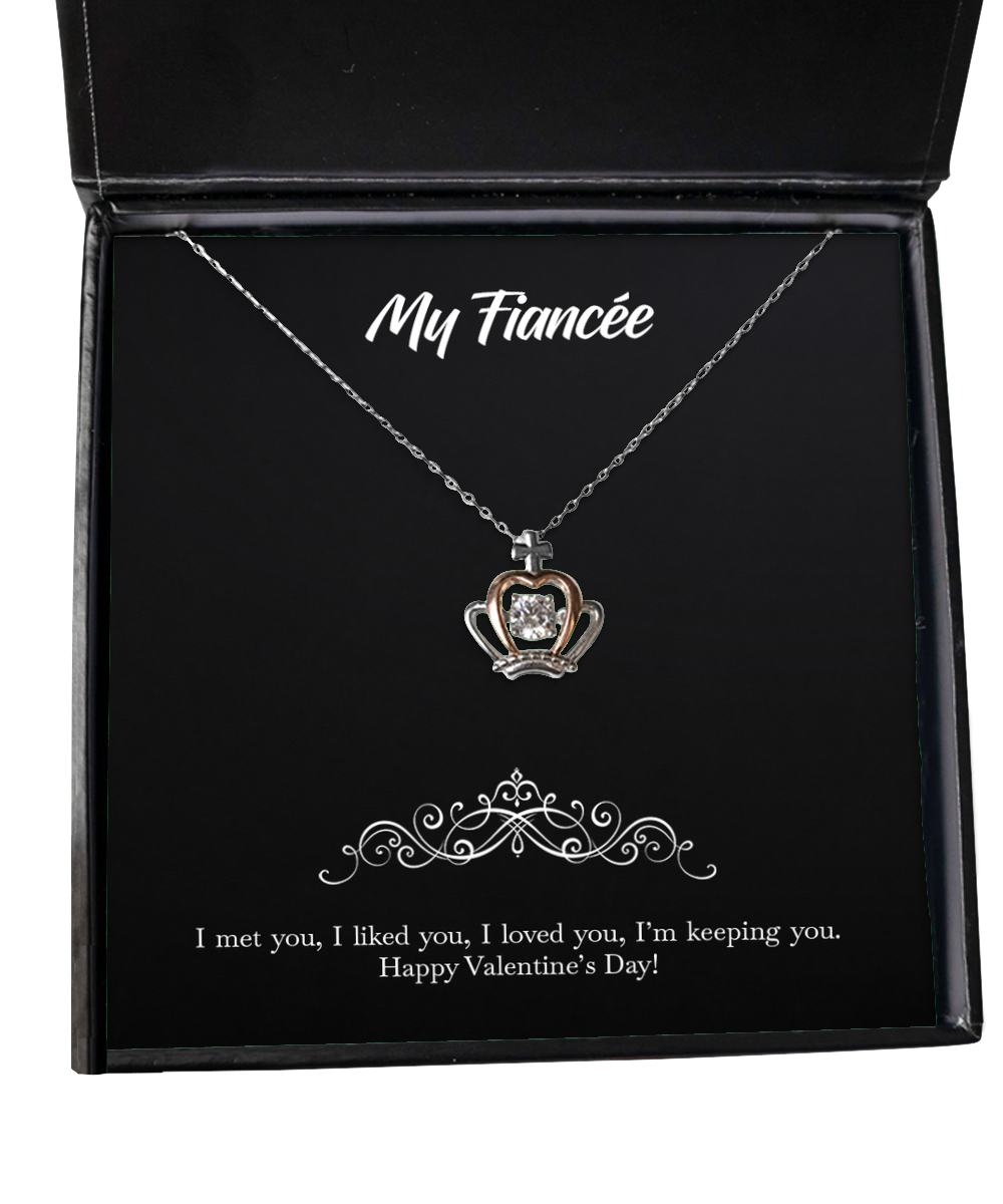 To My Fiancée, I'm Keeping You, Crown Pendant Necklace For Women, Valentines Day Gifts From Fiancé