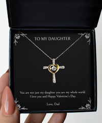 Load image into Gallery viewer, To My Daughter Gifts, You Are My Whole World , Cross Dancing Necklace For Women, Valentines Day Jewelry Gifts From Dad
