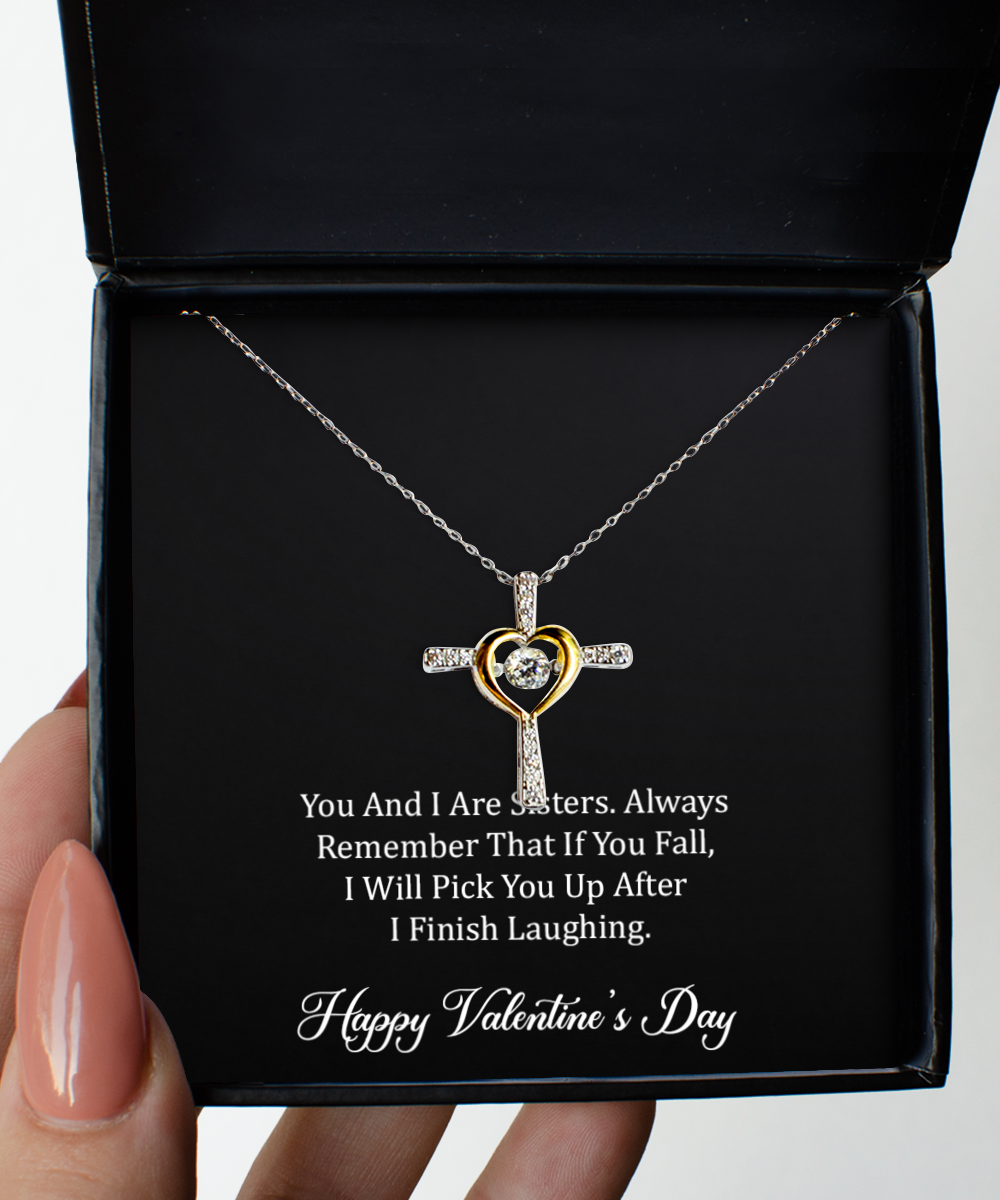 To My Sister Gifts, You And I Are Sisters, Cross Dancing Necklace For Women, Valentines Day Jewelry Gifts From Sister