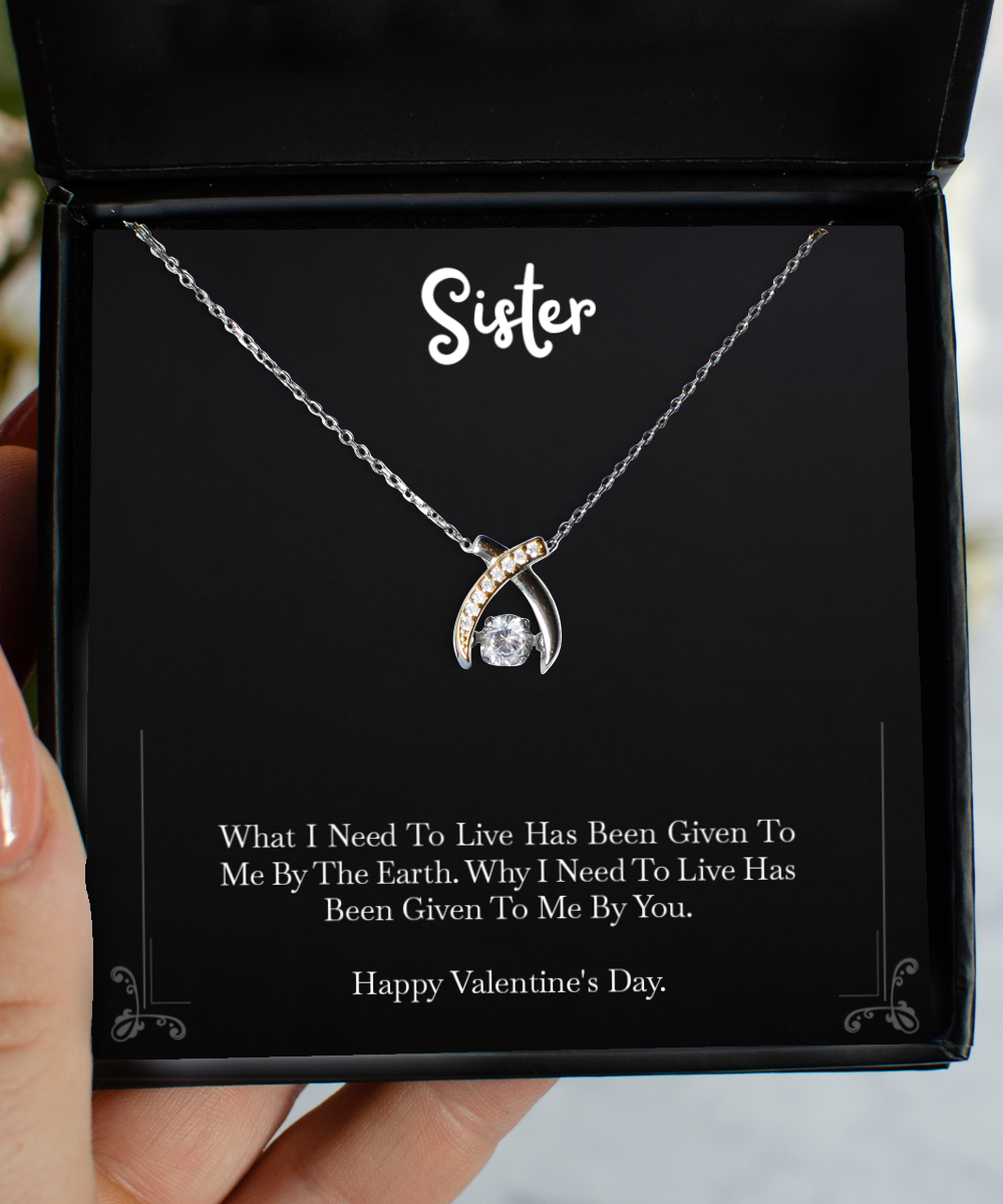 To My Sister Gifts, I Need To Live, Wishbone Dancing Necklace For Women, Valentines Day Jewelry Gifts From Sister