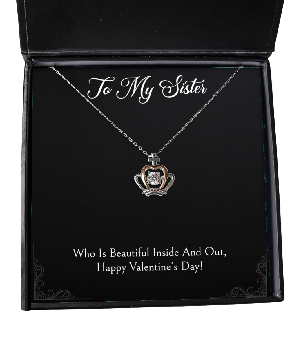 To My Sister Gifts, Inside And Out, Crown Pendant Necklace For Women, Valentines Day Jewelry Gifts From Sister