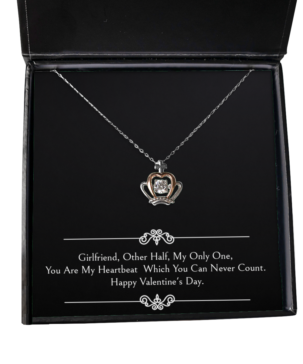 To My Girlfriend, You Are My Heartbeat, Crown Pendant Necklace For Women, Valentines Day Gifts From Boyfriend