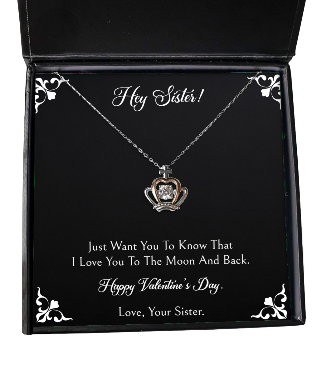 To My Sister Gifts, To The Moon And Back, Crown Pendant Necklace For Women, Valentines Day Jewelry Gifts From Sister