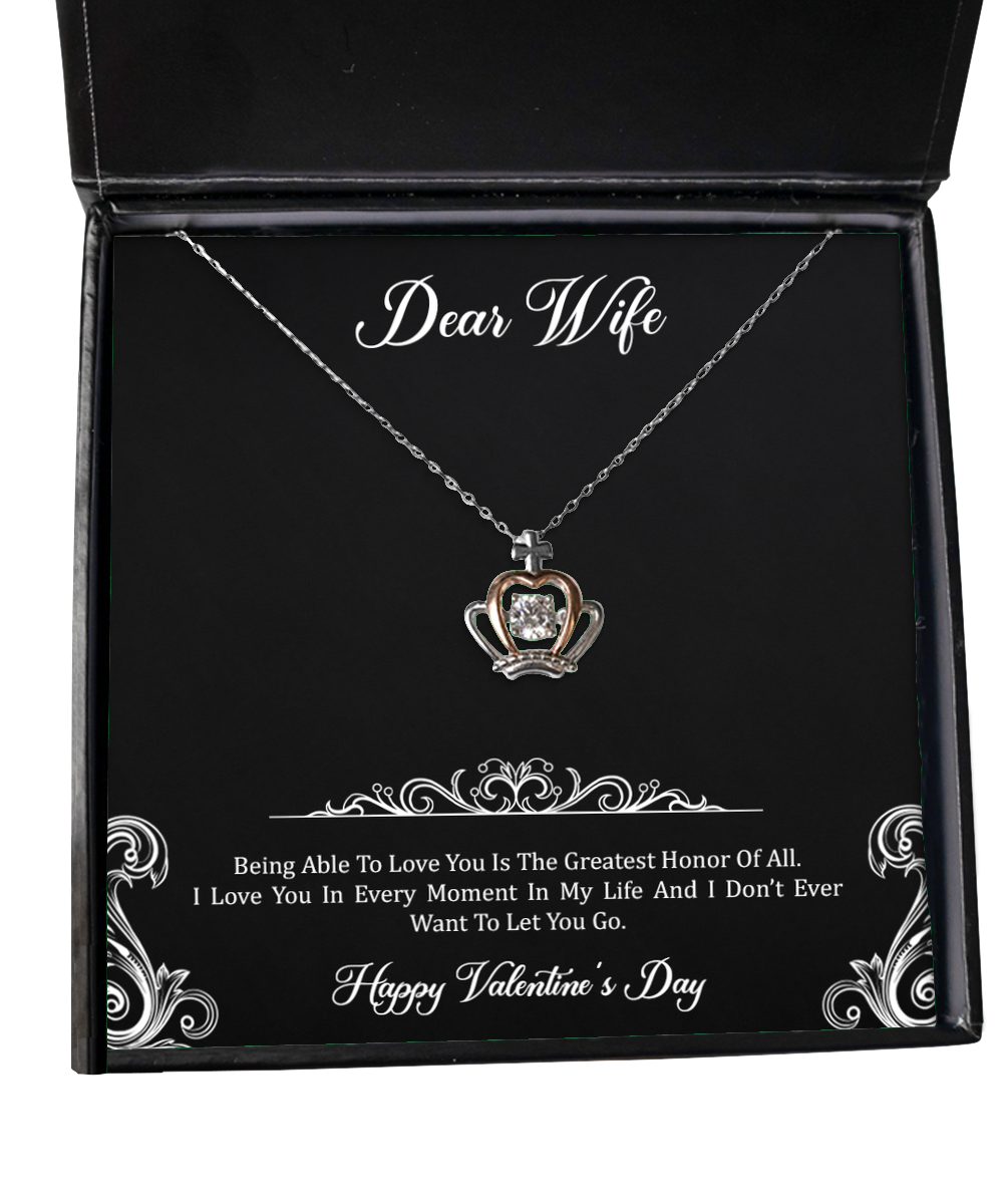 To My Wife, Greatest Honor Of All, Crown Pendant Necklace For Women, Valentines Day Gifts From Husband