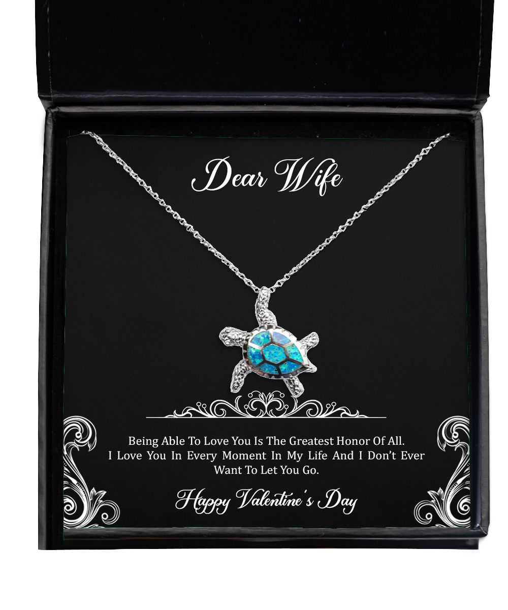 To My Wife, Greatest Honor Of All, Opal Turtle Necklace For Women, Valentines Day Gifts From Husband